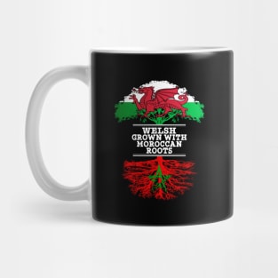 Welsh Grown With Moroccan Roots - Gift for Moroccan With Roots From Morocco Mug